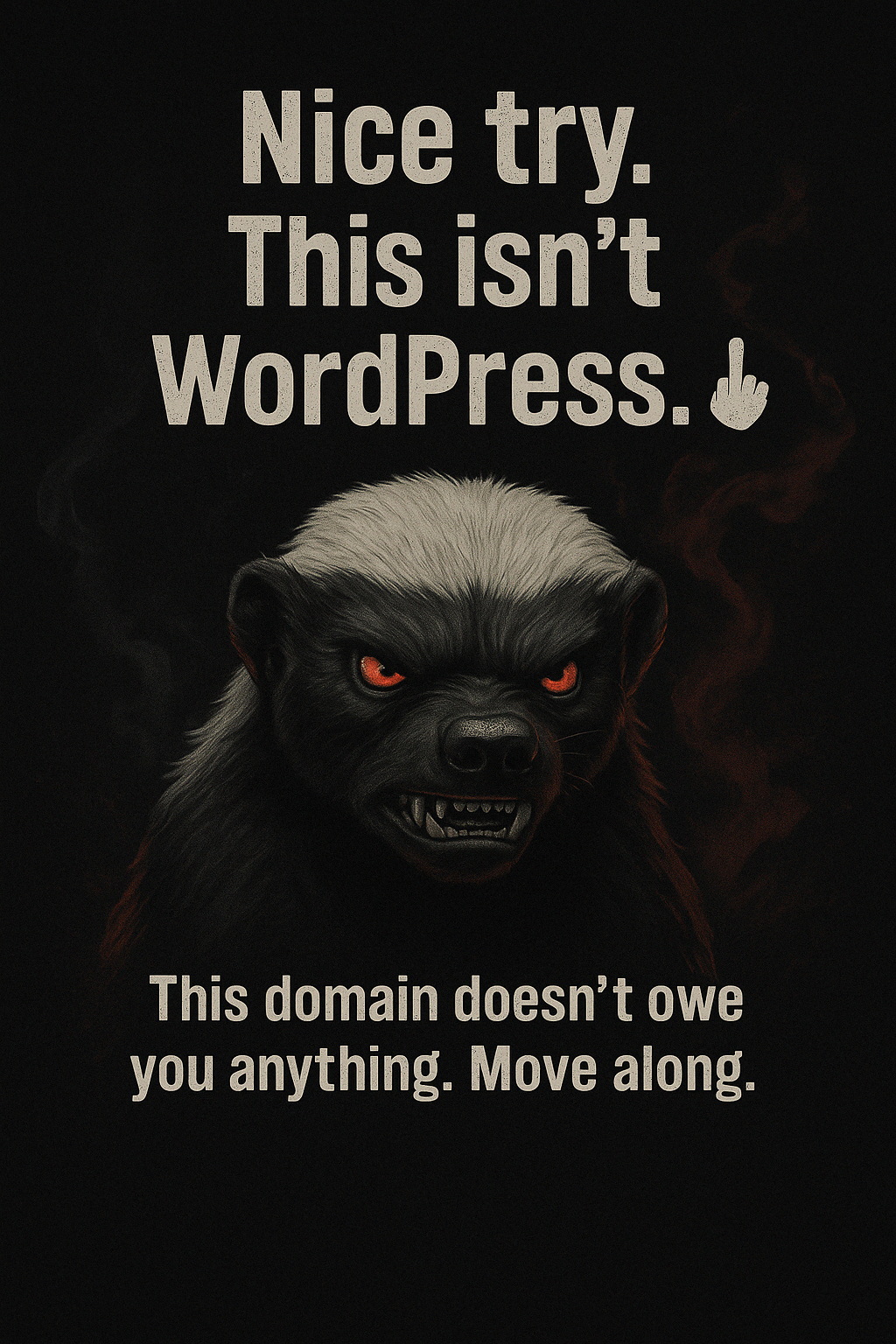 Sassy Honey Badger